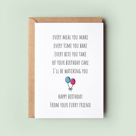 Birthday Card from the Dog, Happy Birthday from the Dog, Funny Greetings card, Dog Mom, Dog Dad, Cheeky Birthday Card, Dog Mum - #031