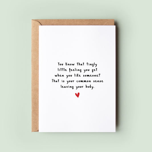 Tingly Feeling Anti Valentine's Day Card