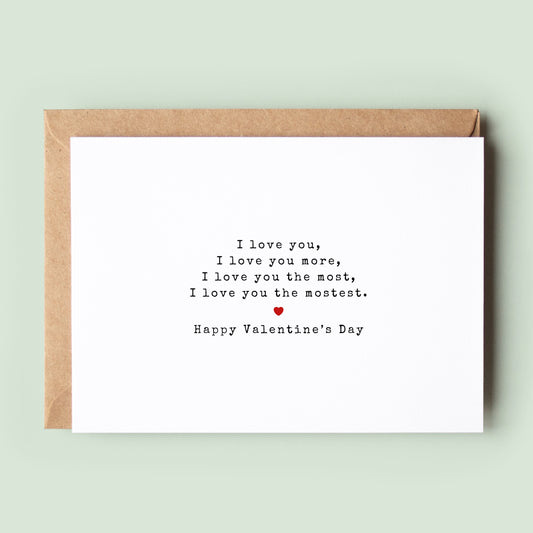 Valentine's Day Card, I Love You The Most Valentine's Card, Happy Valentine's Day, Love Card, Husband Valentine's Day Card - #366