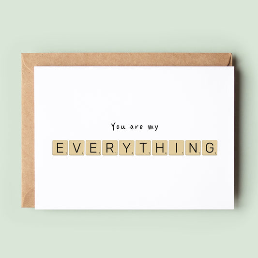You're My Everything Anniversary Card, I Love You Card, Husband Card, Boyfriend, Valentine's Card, Friendship Card, Thinking of You #374