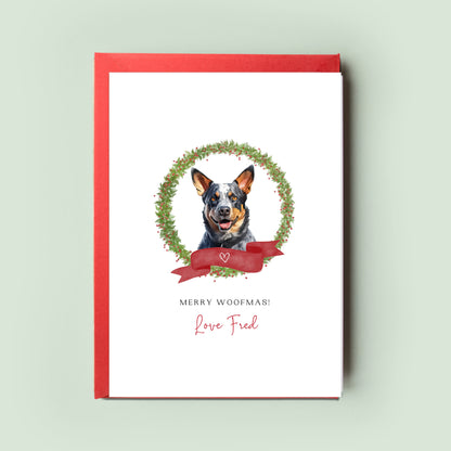 Australian Cattle Dog Personalised Dog Christmas Card, For the Dog, From the Dog, Pet Christmas Card, Dog Card, Dog Dad, Dog Mum, Woofmas