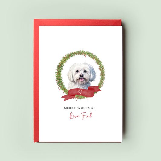 Maltese Personalised Dog Christmas Card, For the Dog, From the Dog, Pet Christmas Card, Dog Card, Dog Dad, Dog Mum, Merry Woofmas