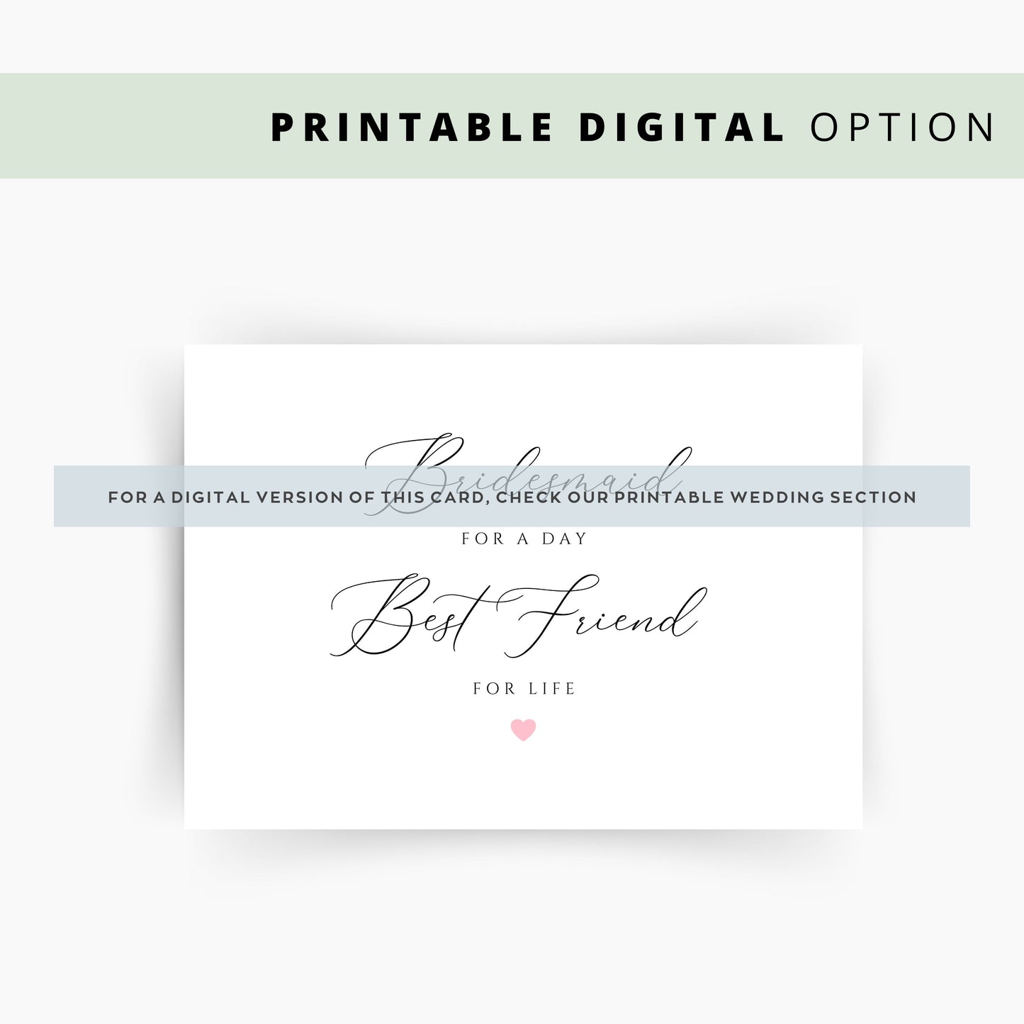 Bridesmaid for a Day, Best Friend for Life Proposal Card