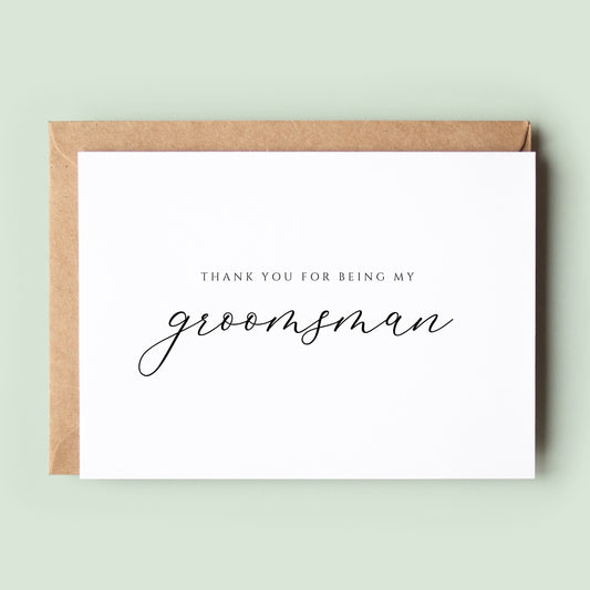 Classic Thank You For Being My Groomsman Greeting Card