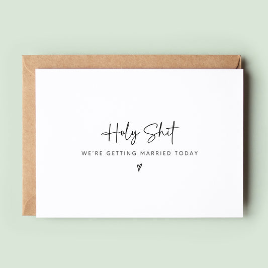 Holy Shit Wedding Day Card for Wife or Husband