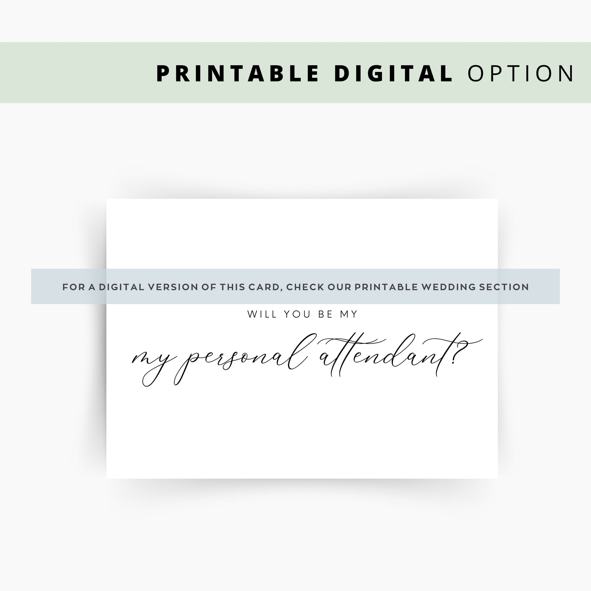 Classic Will You Be My Personal Attendant Proposal Card