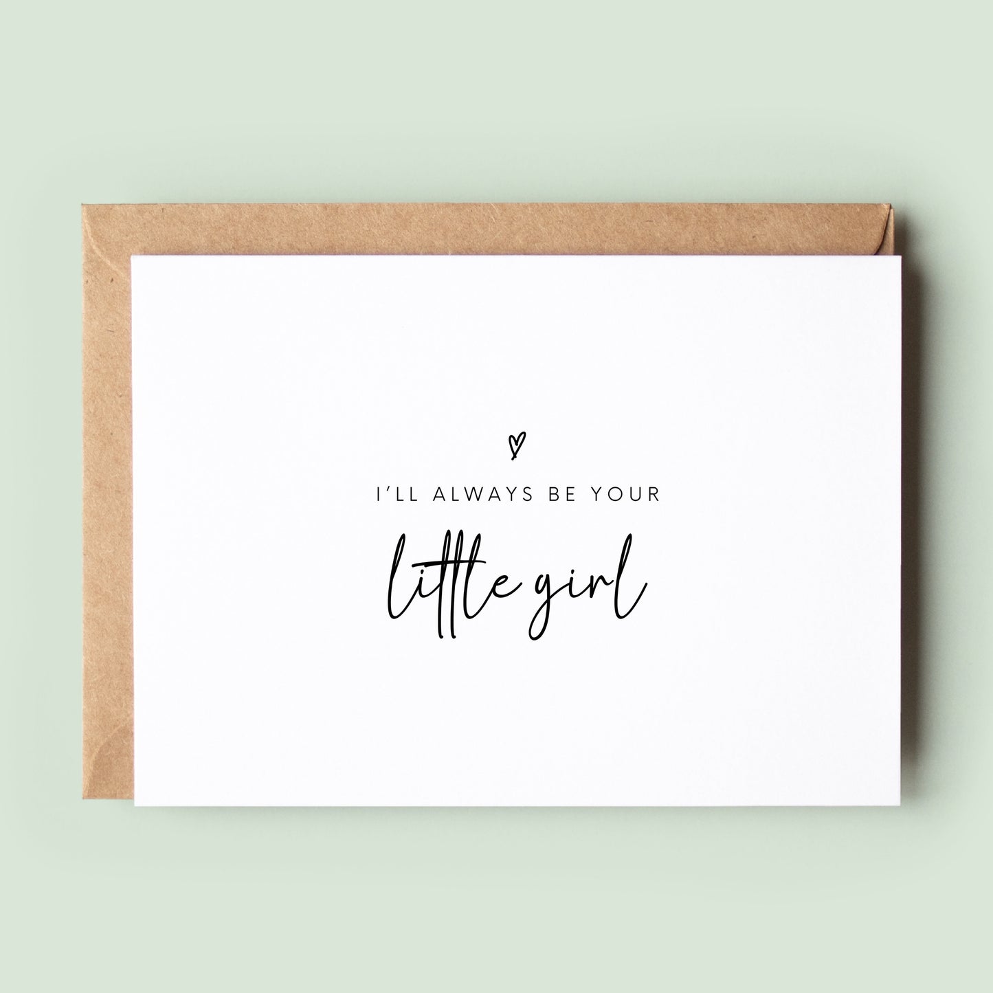 Wedding Card to Your Dad, Father of the Bride Cards, I'll Always Be Your Little Girl, Card from Daughter, Father of Bride Card, Wedding Card