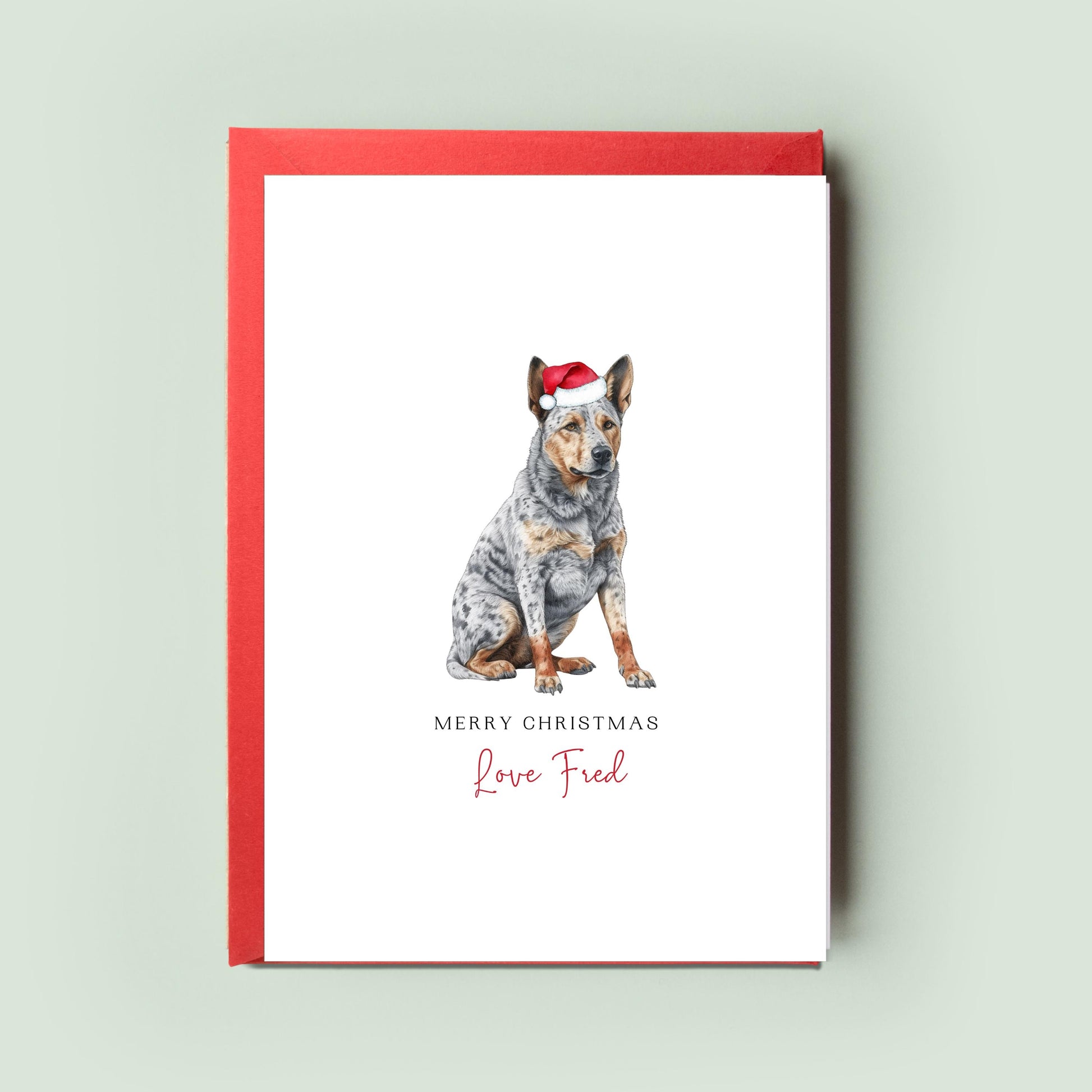 Australian Cattle Dog Christmas Card – Personalised Pet Card from the Dog, Ideal Christmas Card for Dog Dad, Dog Mum – Pet Festive Greeting