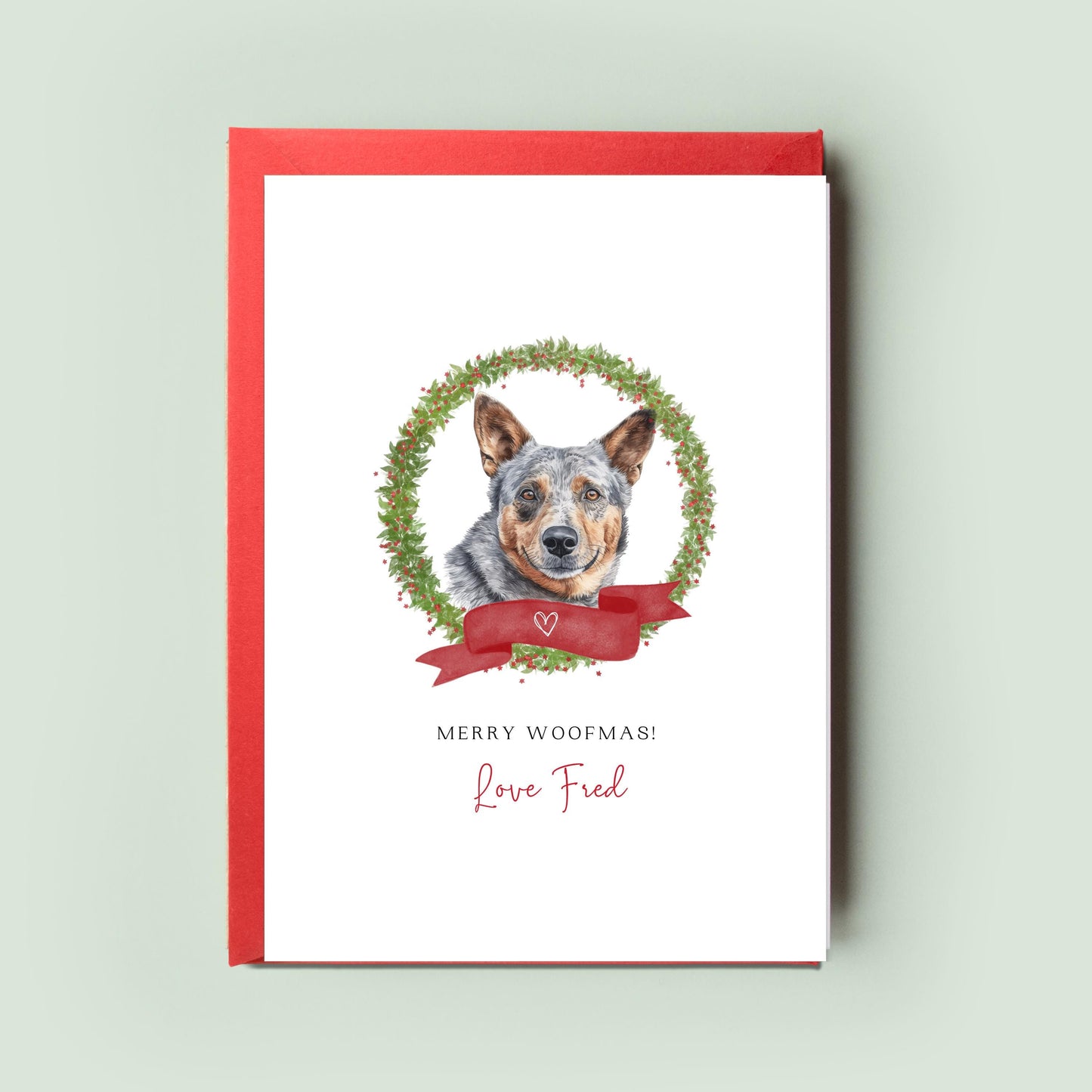 Australian Cattle Dog Personalised Dog Christmas Card, For the Dog, From the Dog, Pet Christmas Card, Dog Card, Dog Dad, Dog Mum, Woofmas