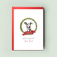 Greyhound Christmas Card from the Dog, Christmas Card for Dog Dad, Christmas Card for Dog Mum, From the Dog, Pet Christmas Cards #1035