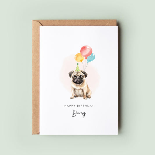 Pug Pet Birthday Greeting Card From/For The Dog