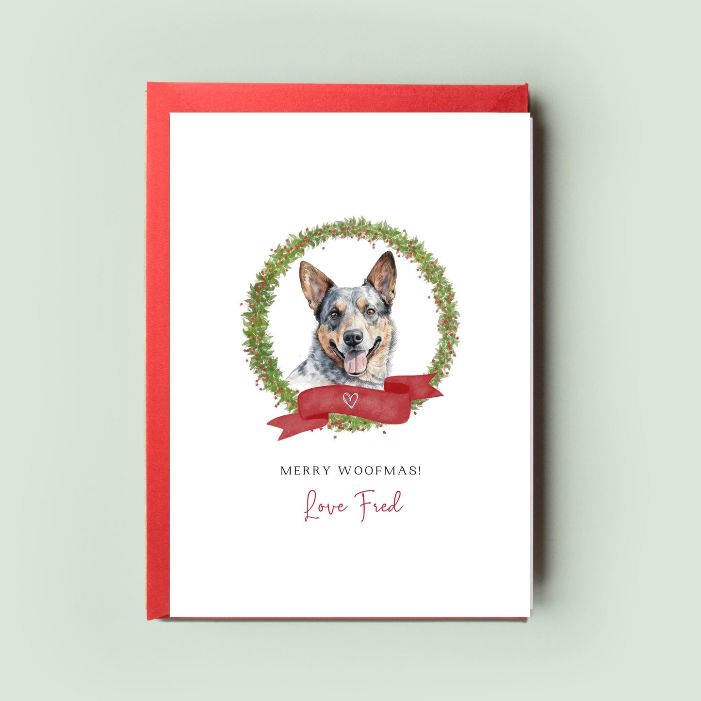 Australian Cattle Dog Personalised Dog Christmas Card, For the Dog, From the Dog, Pet Christmas Card, Dog Card, Dog Dad, Dog Mum, Woofmas