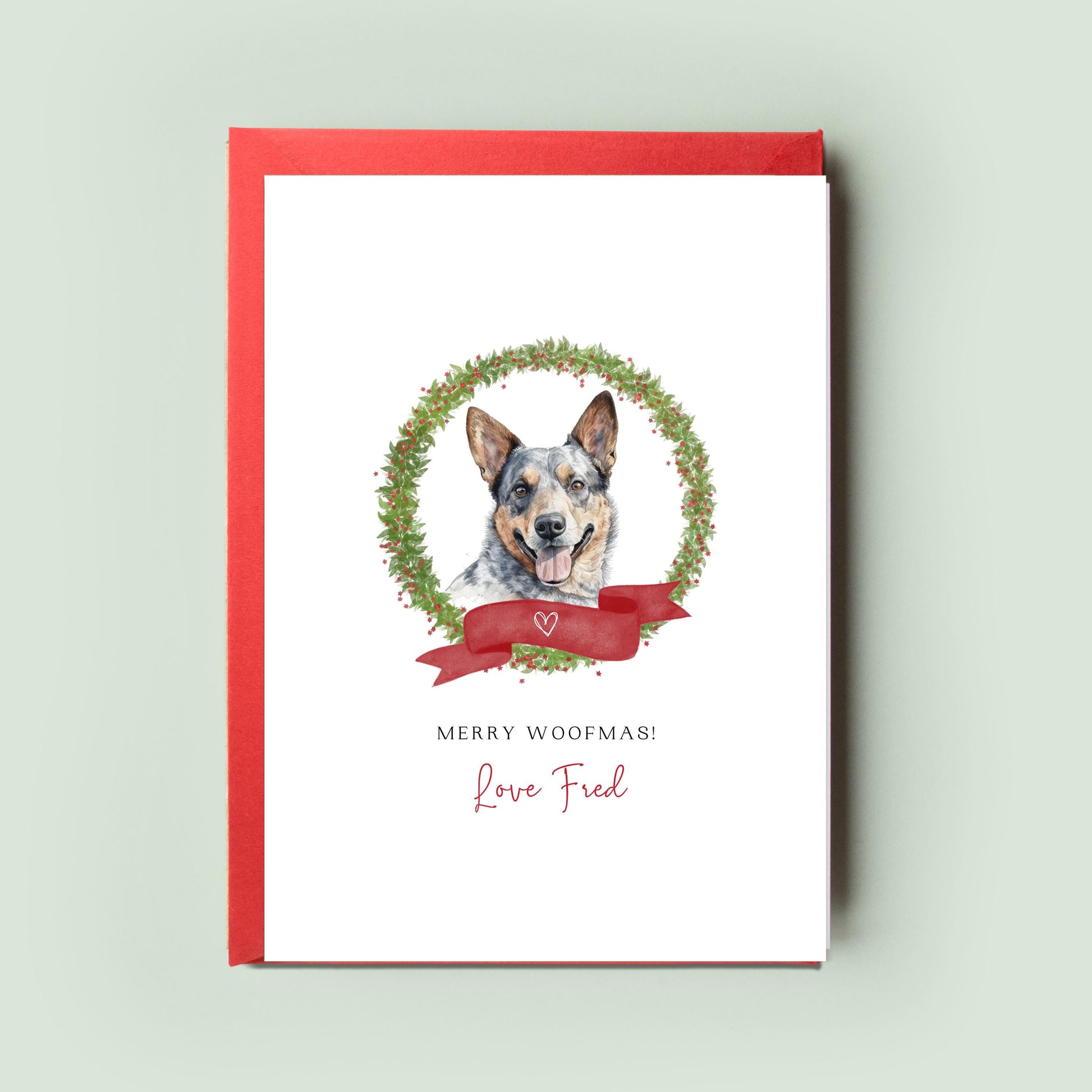 Australian Cattle Dog Personalised Dog Christmas Card, For the Dog, From the Dog, Pet Christmas Card, Dog Card, Dog Dad, Dog Mum, Woofmas