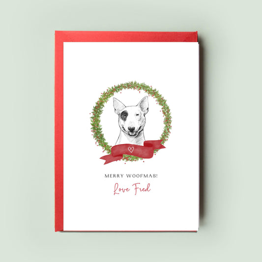 Bull Terrier Christmas Card for Dog Lovers - From the Dog Greeting - Perfect Christmas Card for Dog Mum & Dog Dad - Festive Pet Card