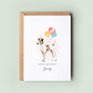 Wire Haired Fox Terrier Birthday Card from the Dog