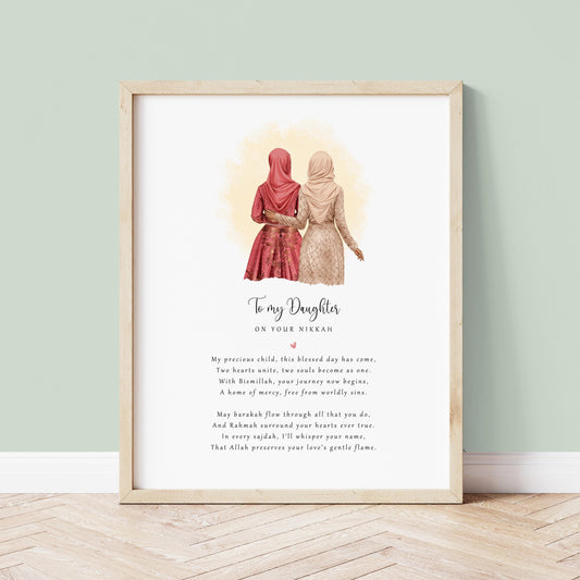 Personalised Nikkah print from Mum to Daughter with hijab bride and mother illustration and poem, framed wall art.