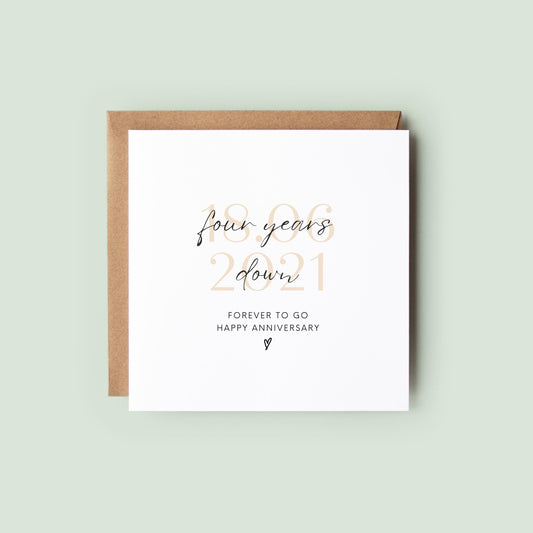 Four year anniversary card with “Four years down forever to go” text