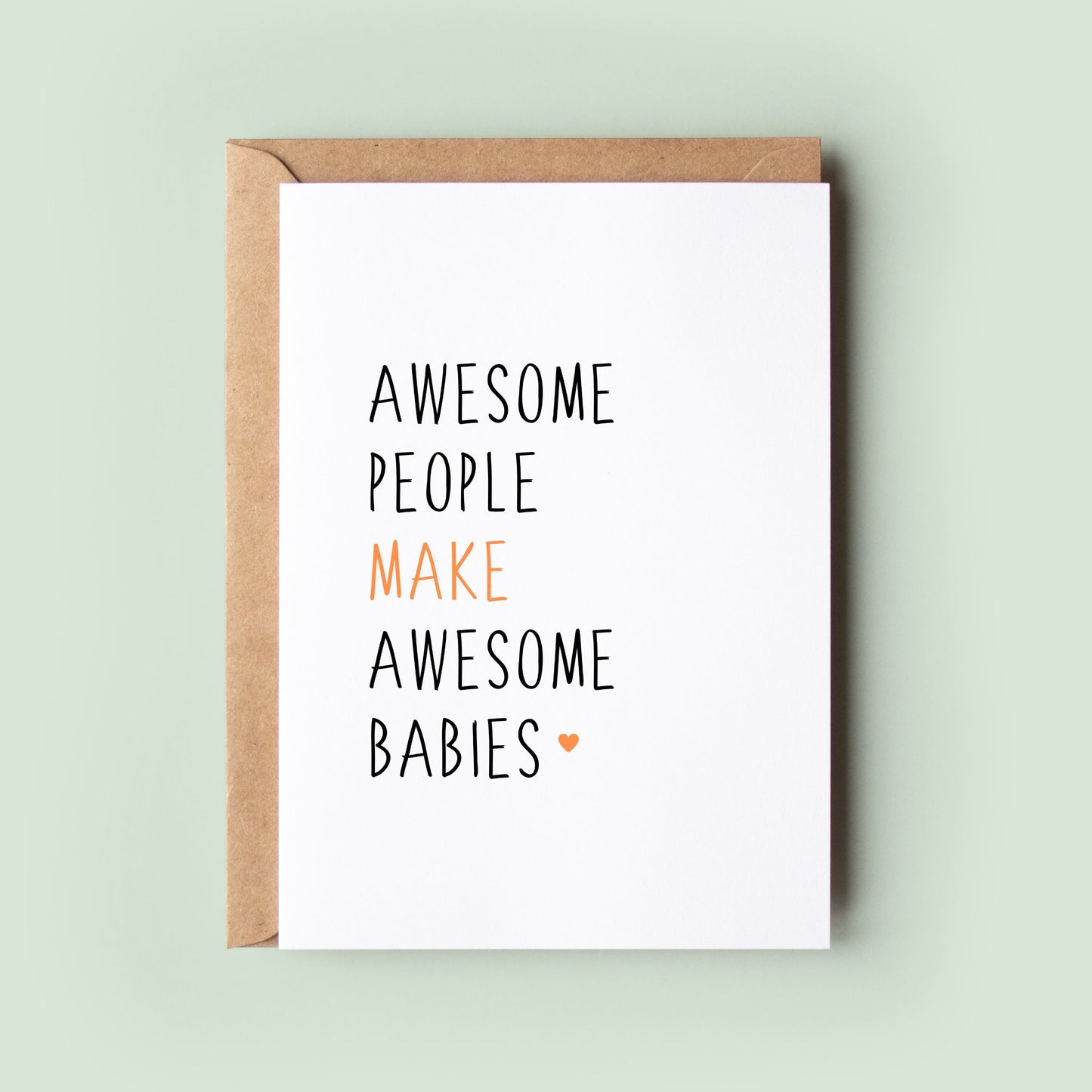 Awesome People Make Awesome Babies Baby Shower Card