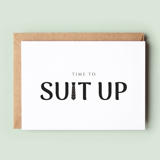 Time to Suit Up - Will You Be My Groomsman Card, Best Man, Usher, Ring Bearer, Page Boy, Wedding Cards for Guys to Ask Groomsmen #085