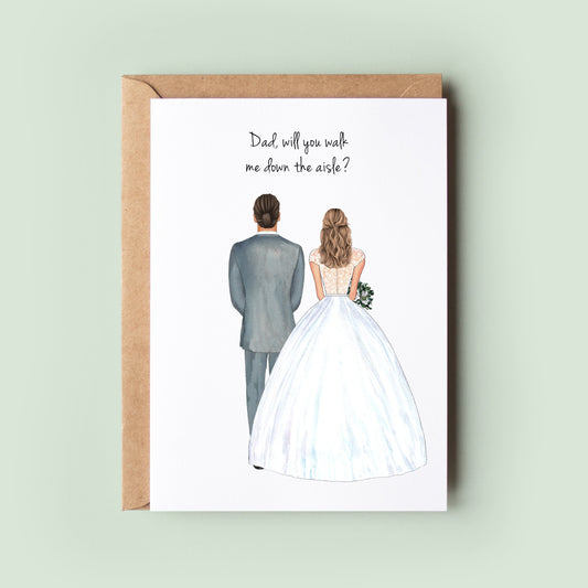 Ink and Fred&#39;s customised card featuring a personalised bride and male figure—be it dad, brother, stepdad, or uncle—asking the heartfelt question, &quot;Will you walk me down the aisle?&quot;